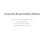 Corporate responsibility module lecture one   introduction to cr